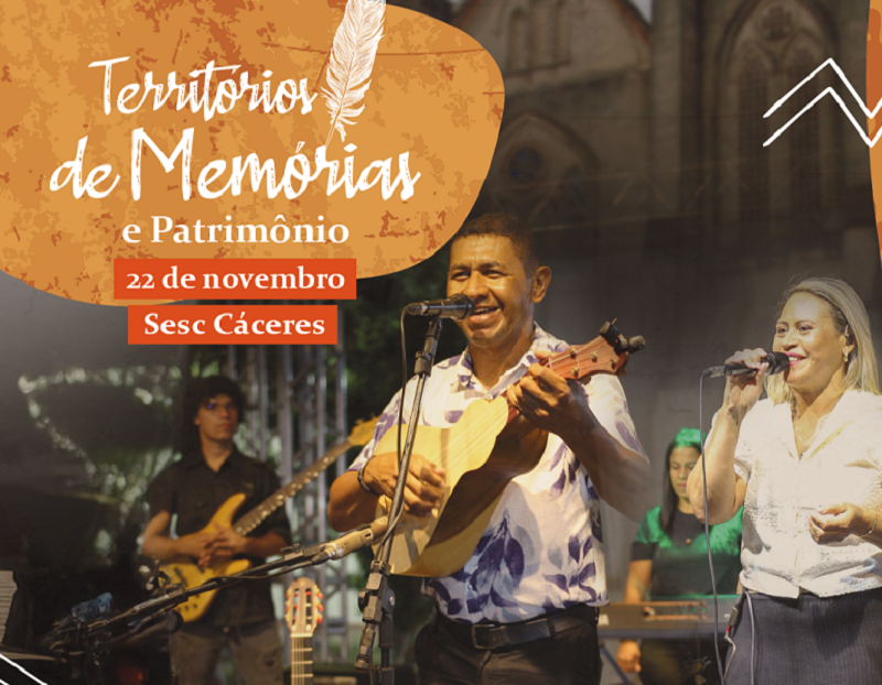 Sesc Cáceres recebe projeto “Territórios de Memórias e Patrimônio” – Jornal Advogado – Em Mato Grosso